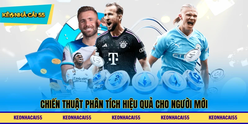 Chiến thuật phân tích hiệu quả cho người mới